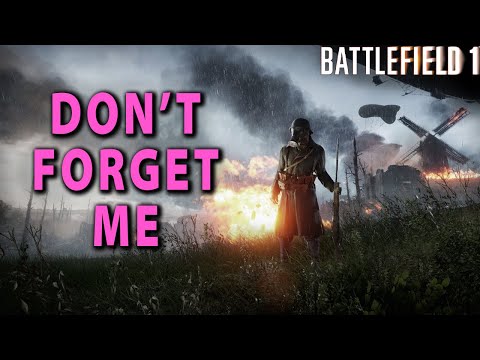 Battlefield 1 Deserves To Be Remembered