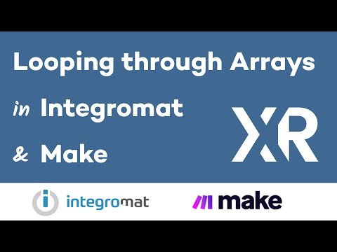 How to Loop through Arrays in Make (formerly Integromat)