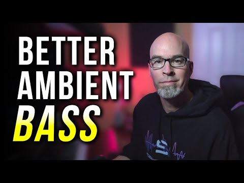 Mastering Deep Ambient Bass