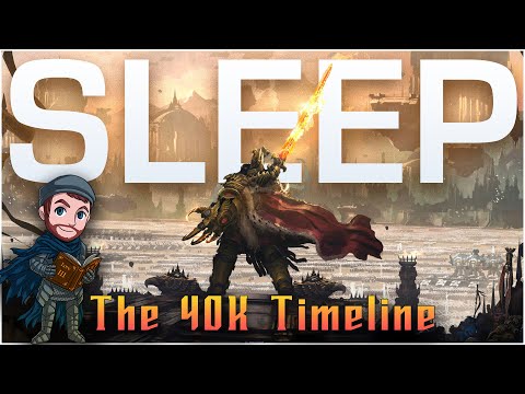 The Entire TIMELINE of Warhammer 40k | Lore to Sleep To