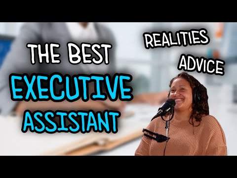 Real Talk With a Top Tier Executive Assistant: Secrets from the corner office being the best EA
