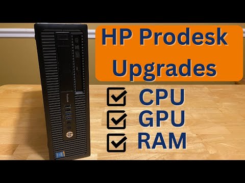 Upgrading HP ProDesk 600 G1 - CPU, GPU, RAM