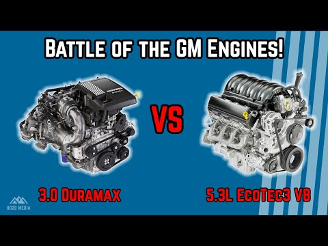 3.0 Duramax vs 5.3L EcoTec3 - Which is Better?