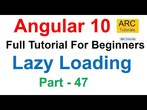 Angular 10 Tutorial #47 - Lazy Loading in Angular | Angular 10 Tutorial For Beginners