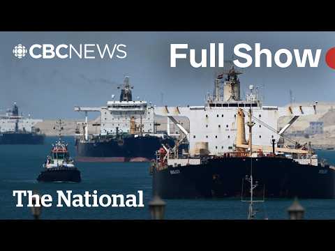 CBC News: The National | Iran threatens to blockade Red Sea shipping
