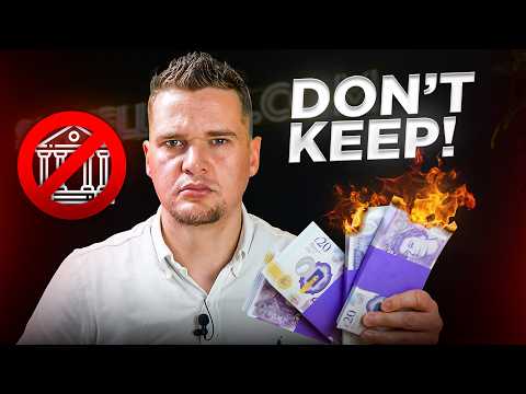 Keeping Over This Much Money In a UK Bank Is DANGEROUS (Do This Instead)