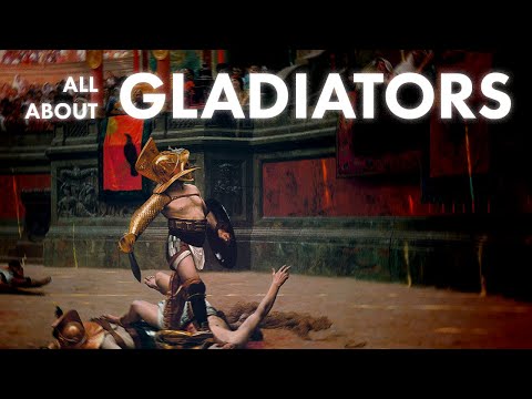 All You Need To Know About Gladiators