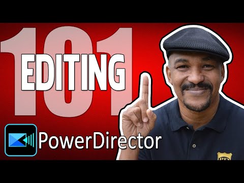PowerDirector Tutorial: Beginners Guide to Editing
