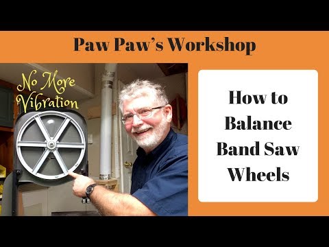 How to Balance Band Saw Wheels
