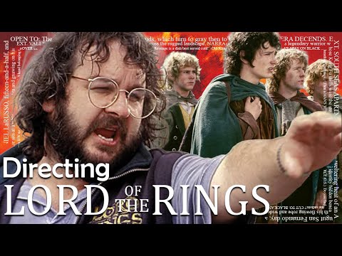 Peter Jackson on Directing The Lord of the Rings