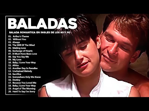 Las 100 Mejores Baladas Romanticas En Ingles De Los 80 90 Mix - Musica Romantica De Amor