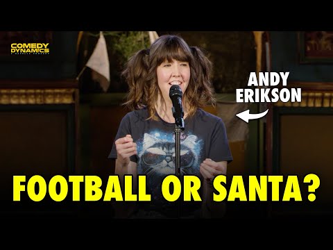 Football or Santa? | Andy Erikson stand-up comedy