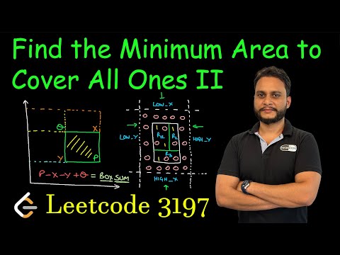 Find the Minimum Area to Cover All Ones II | Leetcode 3197 | Prefix Sum | Binary Search