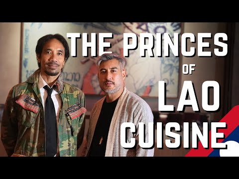 How Two Exiled Princes are Keeping Alive Laos's Royal Recipes