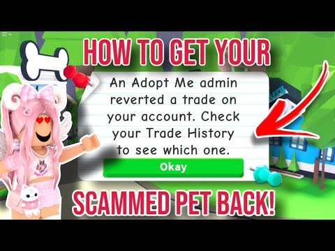 How To Get Your SCAMMED Pet Back In Adopt Me! *WORKS*