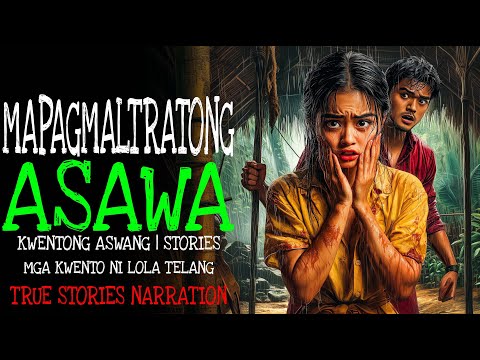MAPAGMALTRATONG ASAWA | Kulam True Story
