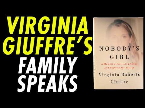 Virginia Giuffre's Brother and Sister-In-Law Tell Her Story