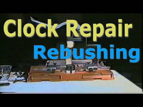 Clock Repair - Rebushing