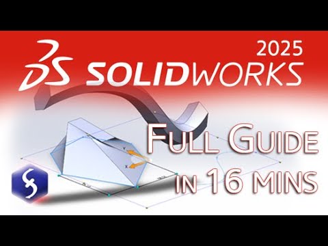 SolidWorks - Tutorial for Beginners in 16 MINUTES!  [ FULL GUIDE 2025 ]