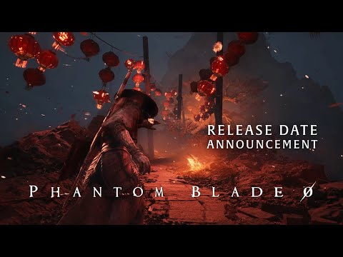 Phantom Blade Zero - Official Release Date Announcement Trailer | 2026.9.9 Worldwide + Wishlist Now