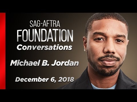 Michael B. Jordan Career Retrospective | SAG-AFTRA Foundation Conversations