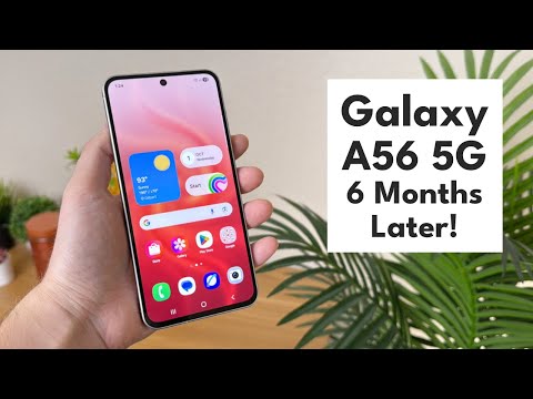 Galaxy A56 5G - 6 Months Later! (Still Worth It?)