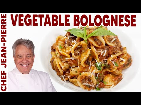 Hearty Vegetable Bolognese  A rich, meaty flavor—without the meat! | Chef Jean-Pierre