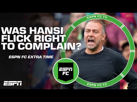 Was Hansi Flick right to COMPLAIN about LALIGA's schedule? 👀 | ESPN FC Extra Time