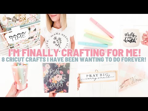 I'm FINALLY Crafting For Me! | 8 Cricut Crafts I've Been Wanting To Make For Myself