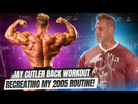 BACK WORKOUT | JAY CUTLER’S 2005 BLUEPRINT