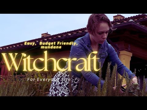 5 Simple, Mundane Witchcraft Practices for Everyday Life 