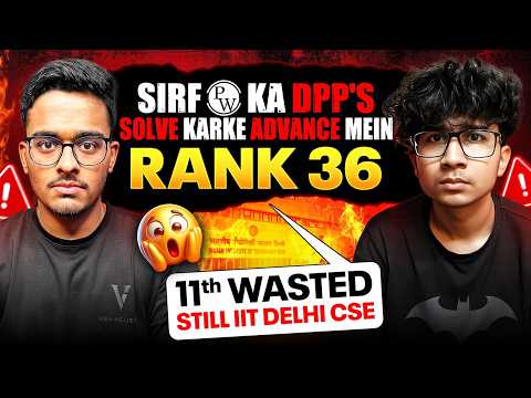 Cracked IIT JEE in 6 Months🔥| IIT JEE Story of Nishant, IIT Delhi CSE | Is PW Enough for JEE?
