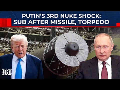 Putin Unveils Submarine To Carry Nuclear Tsunami-Causing Drone: US Panic Grows