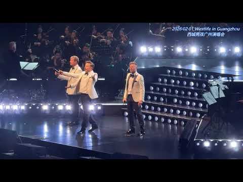 Westlife《You Raise Me Up》20260201 广州演唱会