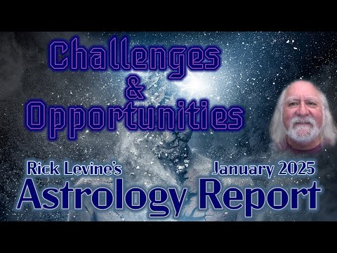 January 2025 Astrology Forecast: CHALLENGES & OPPORTUNITIES