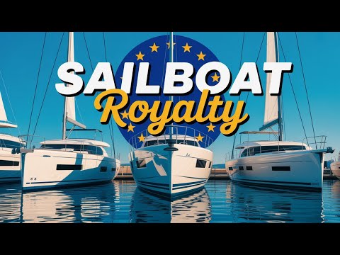 Top 4 Best European Sailboats for Serious Cruising