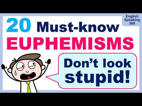 20 Must-know EUPHEMISMS in English (Speak Like a Native!)