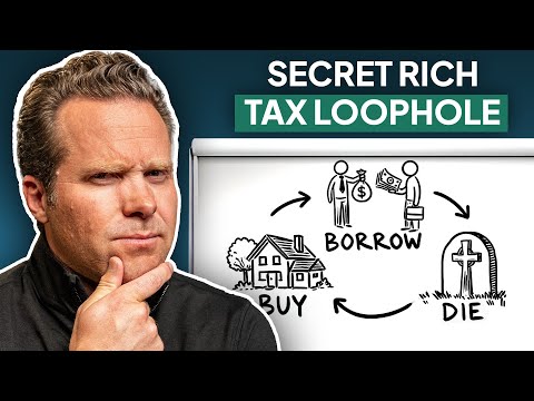 How To Use The ‘Buy Borrow Die’ Strategy to BUILD Wealth And Pay ZERO Taxes