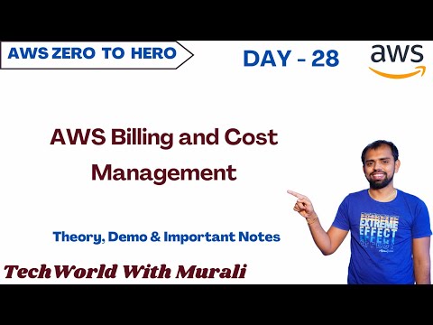 Day 28 | AWS Billing and Cost Management l Free AWS Course | 30 Days | #techworldwithmurali  #aws