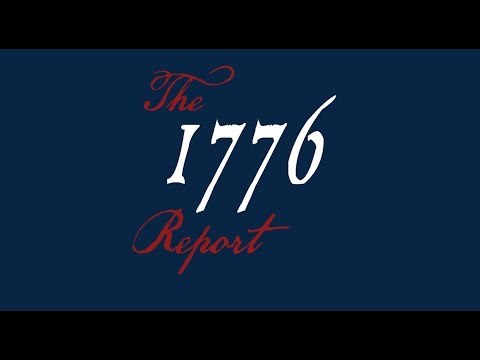The 1776 Report