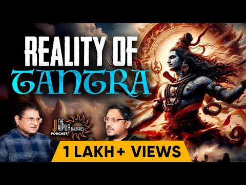 Dark Energies in Tantra |  Power of Devi & Shiva ft. Rajarshi Nandy | TJD Podcast 73