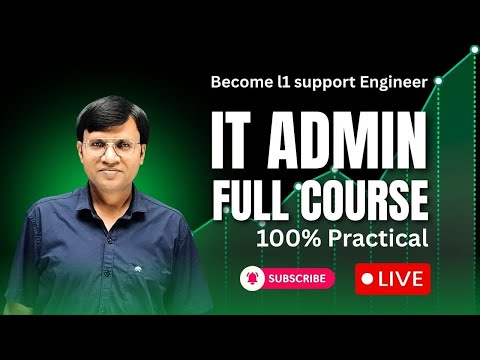 IT Admin Full Course 2026 | 100% Practical Training | L1 Support Engineer Entry Level Job