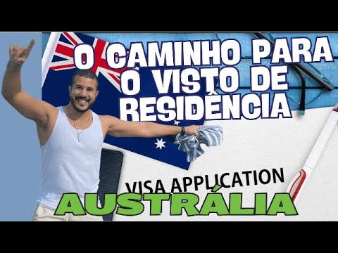 🇦🇺 COMO CONSEGUIR RESIDÊNCIA NA AUSTRÁLIA? O Caminho mais comum entre os brasileiros ! 🔑