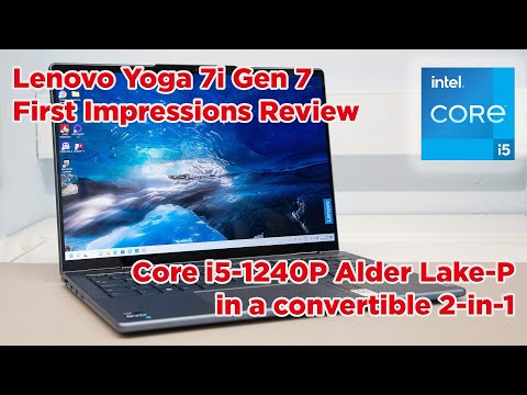 Lenovo Yoga 7i Gen 7 (2022) Review - Core i5-1240P Alder Lake-P in a convertible 2-in-1