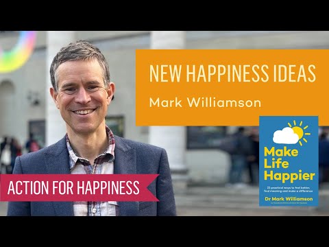 New Happiness Ideas - with Mark Williamson (hosted by Vanessa King)