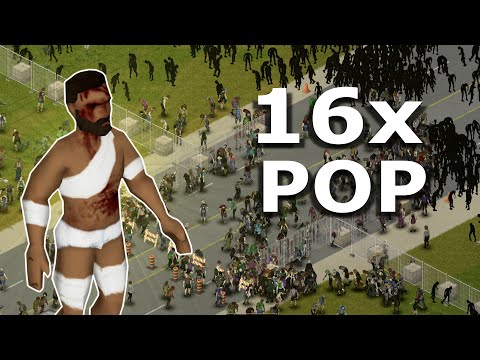 Can I Survive 16x Population In Project Zomboid??