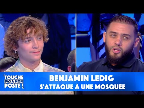 Benjamin Ledig s'attaque à une mosquée : ses explications dans TPMP