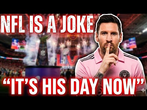 Why The NFL Is Spending $4 Billion For Messi (But $0 For Players)