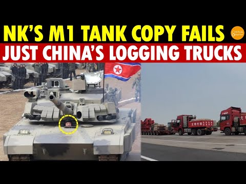Shocking! North Korea’s M1 Tank Clone Made from China’s Old Line—Just a Shell of Logging Trucks
