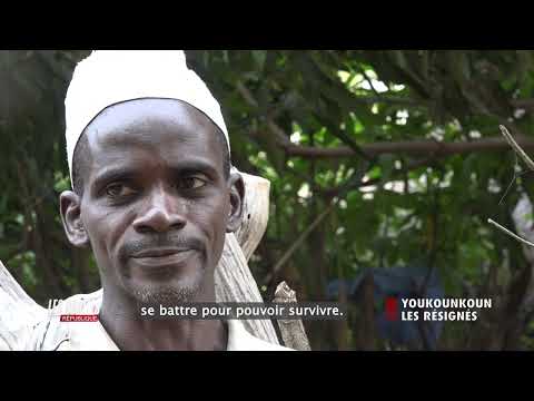 LES OUBLIÉS DE LA RÉPUBLIQUE À YOUKOUNKOUN